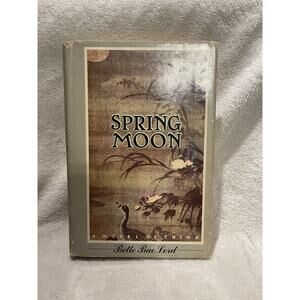 Spring Moon by Bette Bao Lord - 1981 HCDJ BCE